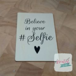 houten wenskaart believe in your #selfie