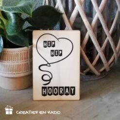 houten kaart hip hip hooray, houten kaart felicitatie, houten kaart verjaardat