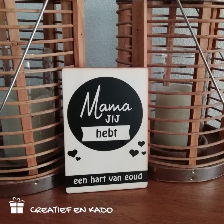 houten kaart mama jij hebt een hart van goud