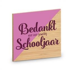 onderzetter schooljaar, onderzetter bedankt voor een geweldig schooljaar, cadeau juf, cadeau meester, thee pakket, koffie pakket
