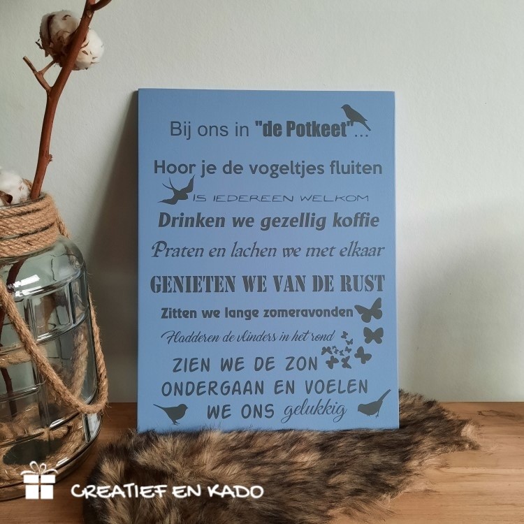 tekstbord bij ons in de potkeet