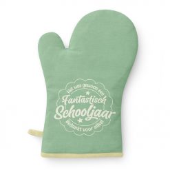 ovenhandschoen schooljaar, fantastisch schooljaar cadeau, cadeau juf, cadeau meester
