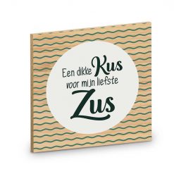 houten onderzetter zus, een kus voor mijn liefste zus