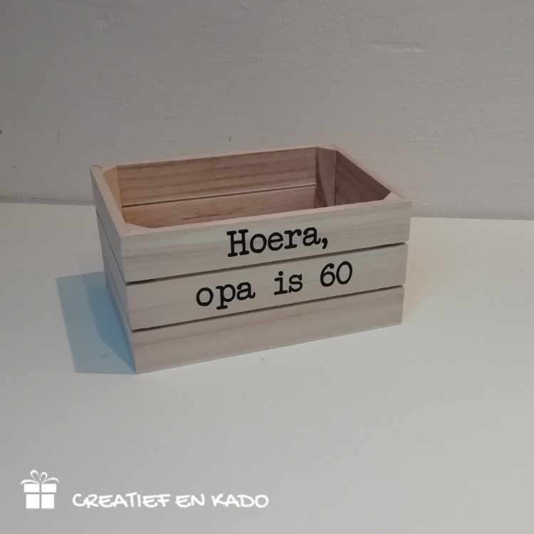 houten kratje verjaardag, houten kratje opa