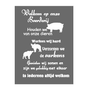 tekstbord welkom op onze boerderij varkens, tekstbord varkens boerderijk, tekstbord werk
