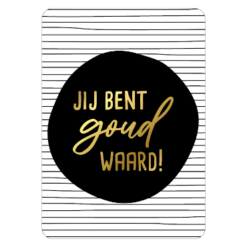 wenskaart jij bent goud waard!, inpakken